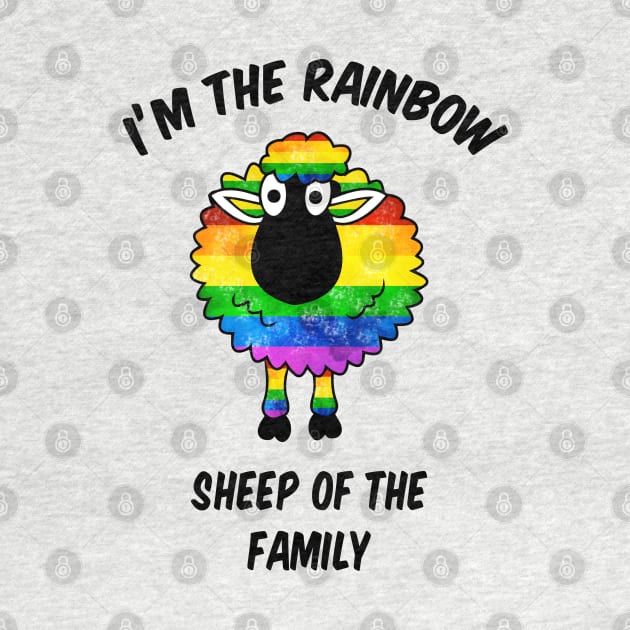I'm The Rainbow Sheep of The Family LGBTQ by Bugsponge
